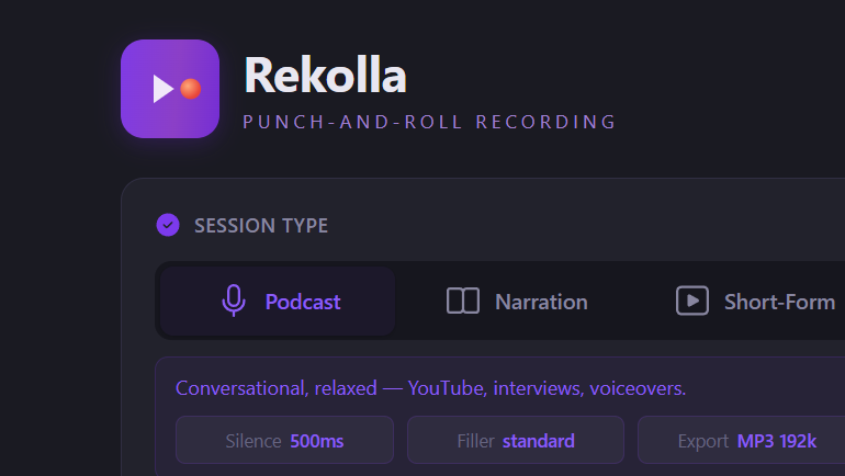 Rekolla setup screen showing the three session types: podcast / YouTube, professional narration, short-form.