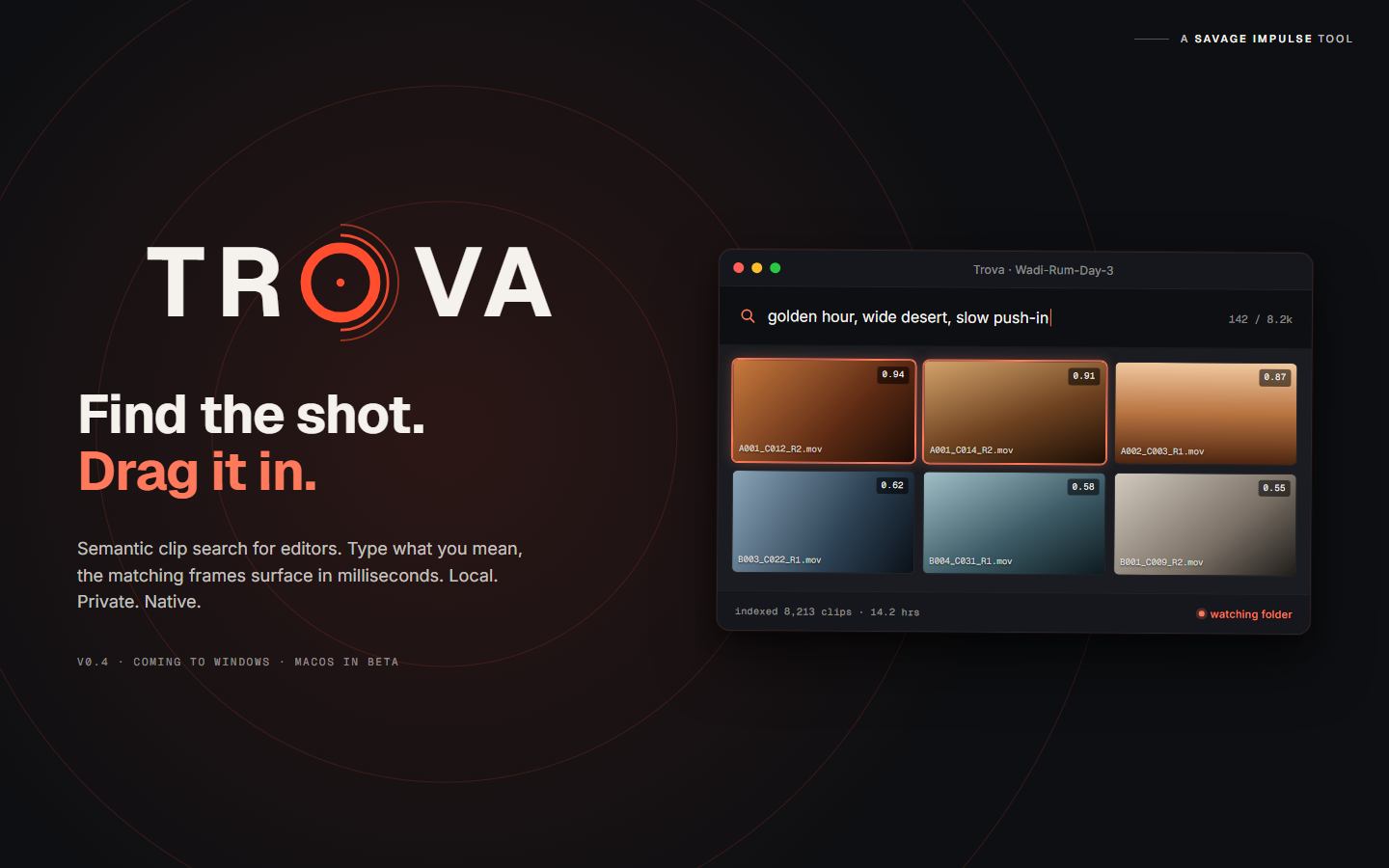 Trova app showing a semantic search for 'golden hour, wide desert, slow push-in' returning a grid of matching clip thumbnails in a windowed app frame.